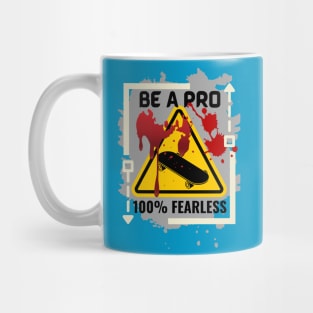 Be A Pro Skater 100% Fearless Cream/Grey Mug